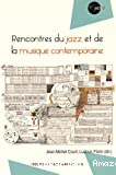 Rencontres du jazz et de la musique contemporaine