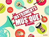 Les instruments de musique du monde