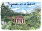 Regards sur la Réunion