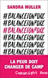 #Balancetonporc