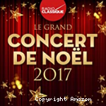 Le grand concert de Noël 2017