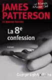La 8e confession