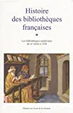 Histoire des bibliothèques françaises