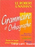Grammaire et orthographe