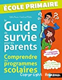 Le Guide de survie pour les parents