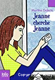Jeanne cherche jeanne