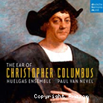 The ear of Christopher Columbus
