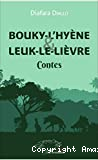 Bouky-l'hyène et Leuk-le-lièvre