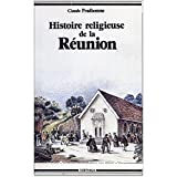 Histoire religieuse de la Réunion