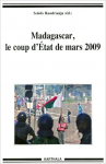 Madagascar, le coup d'état de mars 2009