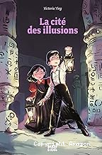 La cité des illusions