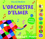 L'orchestre d'Elmer