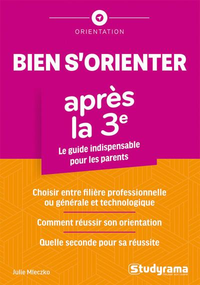 Bien s'orienter après la 3e