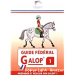Guide fédéral galop 1