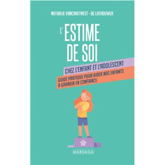 L'estime de soi chez l'enfant et l'adolescent