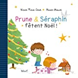 Prune & Séraphin fêtent Noël !