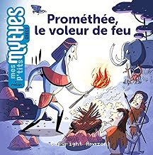 Prométhée, le voleur de feu