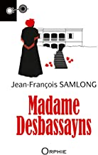 Madame desbassayns