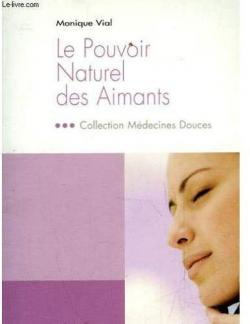 Le pouvoir naturel des aimants
