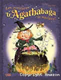 Les aventures d'Agathabaga la sorcière !
