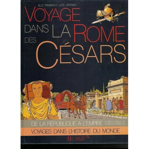 Voyage dans la Rome des Césars