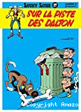 Lucky Luke - Tome 17 - SUR LA PISTE DES DALTON