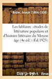 Les fabliaux : études de littérature populaire et d'histoire littéraire du Moyen âge (4e éd.)