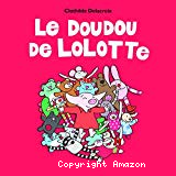 Le doudou de Lolotte