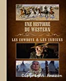Une histoire du western