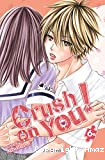 Crush on you !
