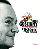 René Goscinny raconte les secrets d'Astérix