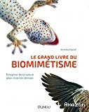 Le grand livre du biomimétisme