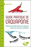 Guide pratique de l'aquaponie