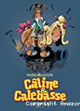 Caline et calebasse 1969-1973