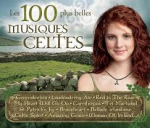 les 100 plus belles musiques celtes