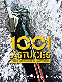1001 astuces pour l'escalade et l'alpinisme