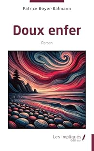 Doux enfer