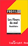 Les Fleurs du mal, Baudelaire