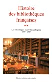 Histoire des bibliothèques françaises