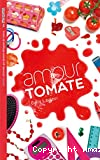 Amour tomate