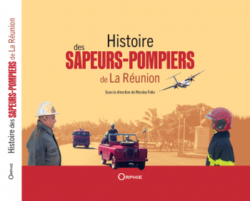 Histoire des sapeurs-pompiers de la reunion