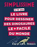 Le livre pour dessiner des dinosaures le + facile du monde