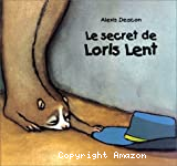 Le secret de Loris Lent