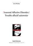 Seasonal affective disorder