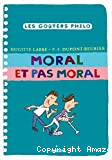 Moral et pas moral