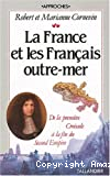 La France et les Français outre-mer