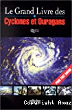 Le grand livre des cyclones et ouragans