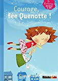 Courage, fée Quenotte !