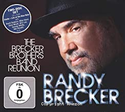 The Brecker brothers reunion band