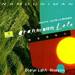 Lele Granmoun Nanmouniman